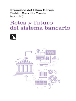 cover image of Retos y futuro del sistema bancario